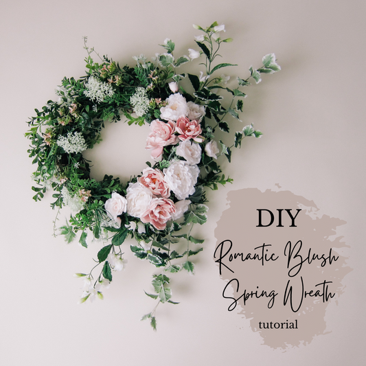 DIY Romantic Blush Spring Wreath Tutorial