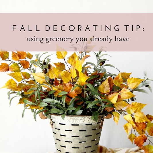 Easy Fall Decorating Tip: Using Your Existing Greenery Decor