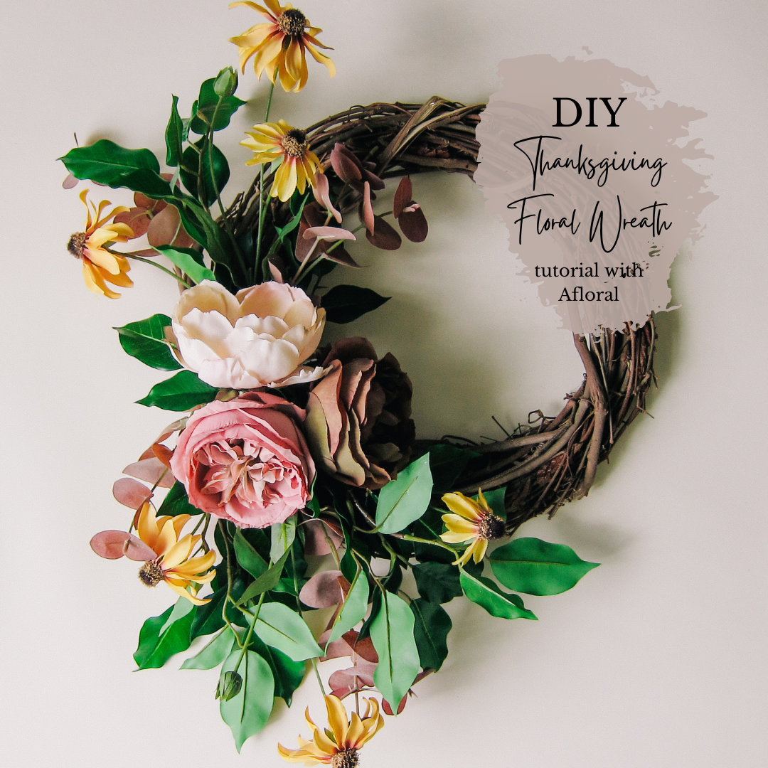 DIY Thanksgiving Wreath with Afloral